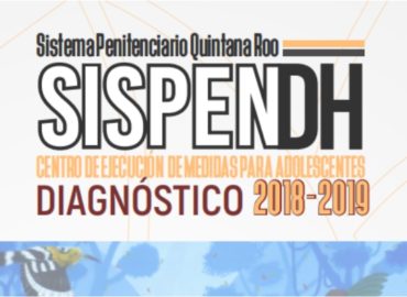 Diagnóstico del Centro de Ejecución de Medidas para Adolescentes 2018 2019